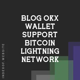 Does OKX Wallet Support Bitcoin Lightning Network? 2026 Guide | Logo - Indexof